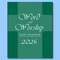 Word and Worship Desk Calendar 2026