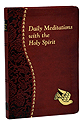 Daily Meditations With The Holy Spirit