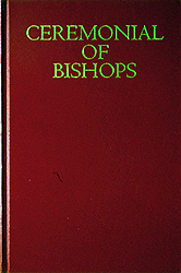 Ceremonial Of Bishops