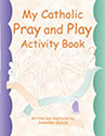 Book-My Catholic Pray & Play