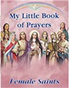 Book-My Little, Female Saints