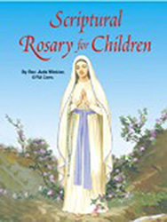 Scriptural Rosary For Children